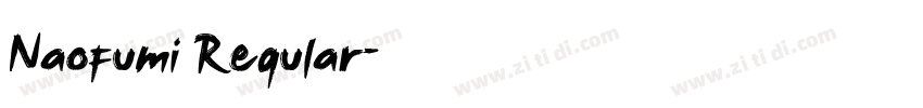 Naofumi Regular字体转换